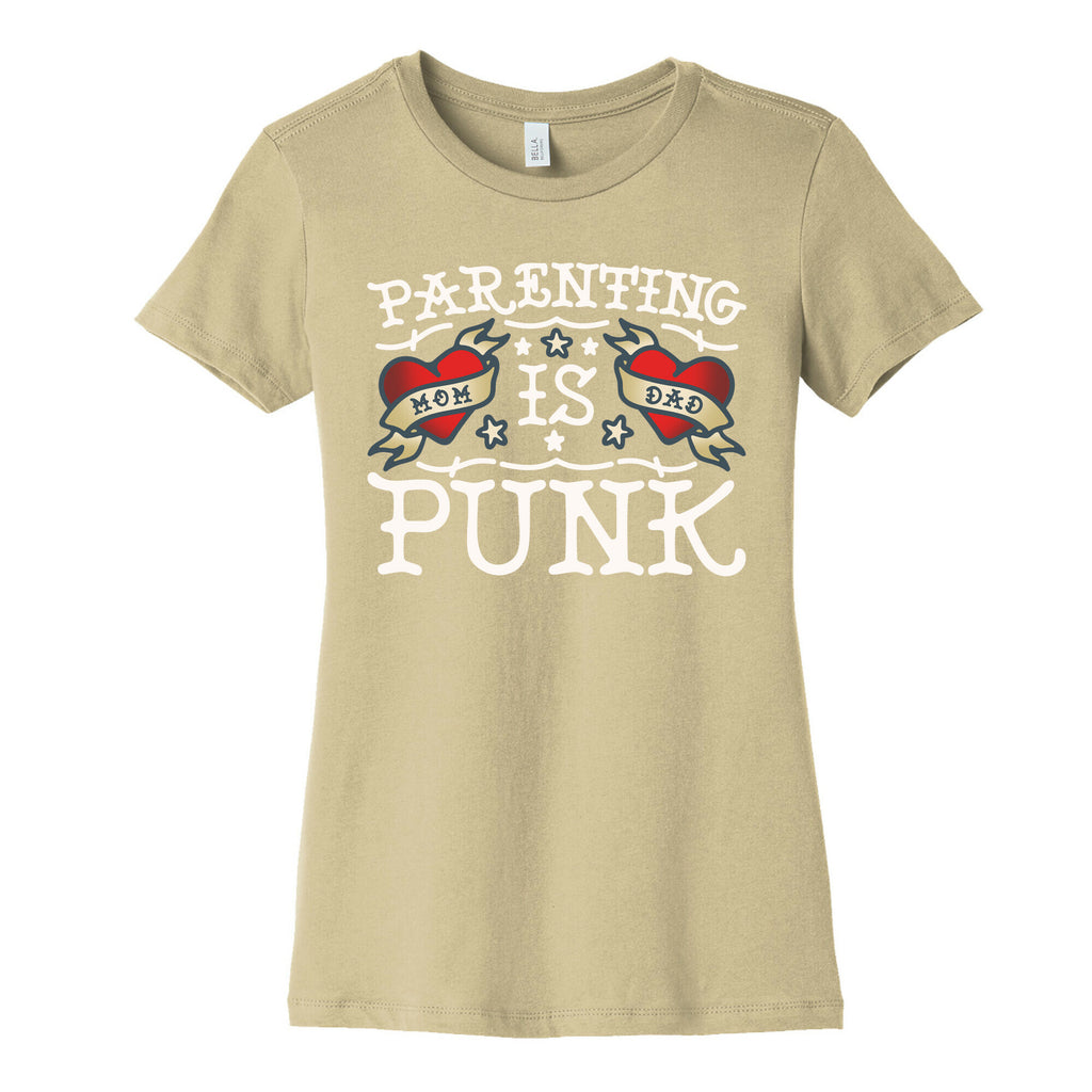 Parenting Is Punk Mom and Dad Women's Cotton Tee