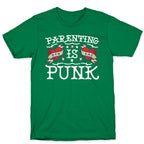 Parenting Is Punk Mom and Dad T-Shirt