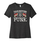 Parenting Is Punk Mom and Dad Women's Cotton Tee