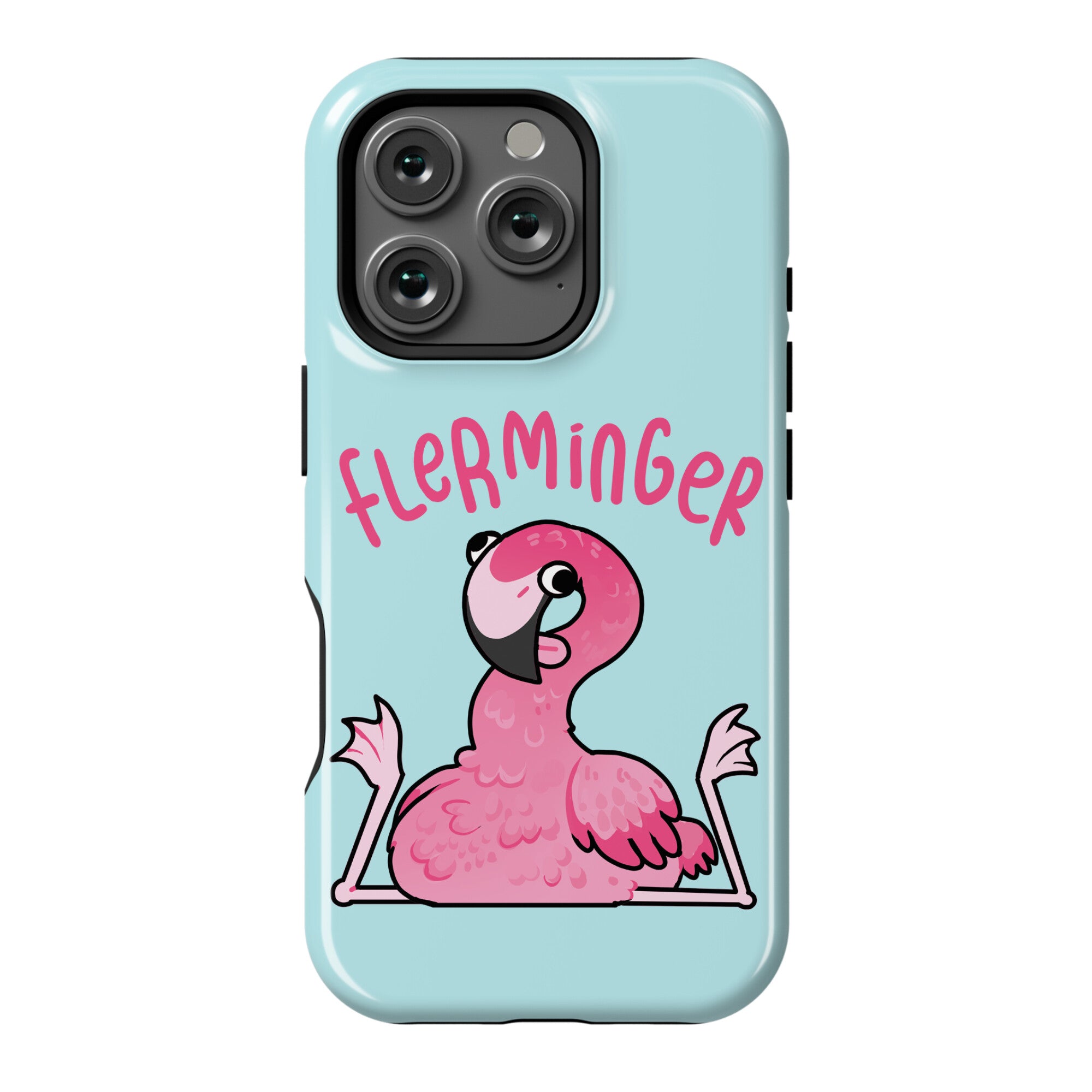 Derpy Flamingo Flerminger Phone Case