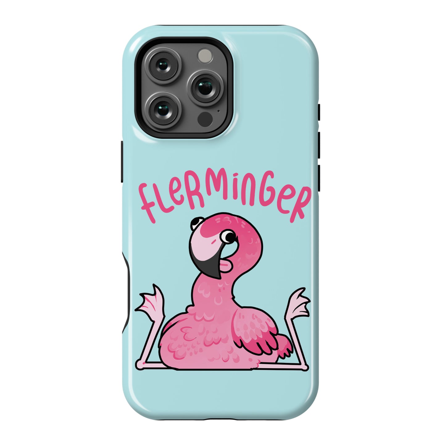 Derpy Flamingo Flerminger Phone Case