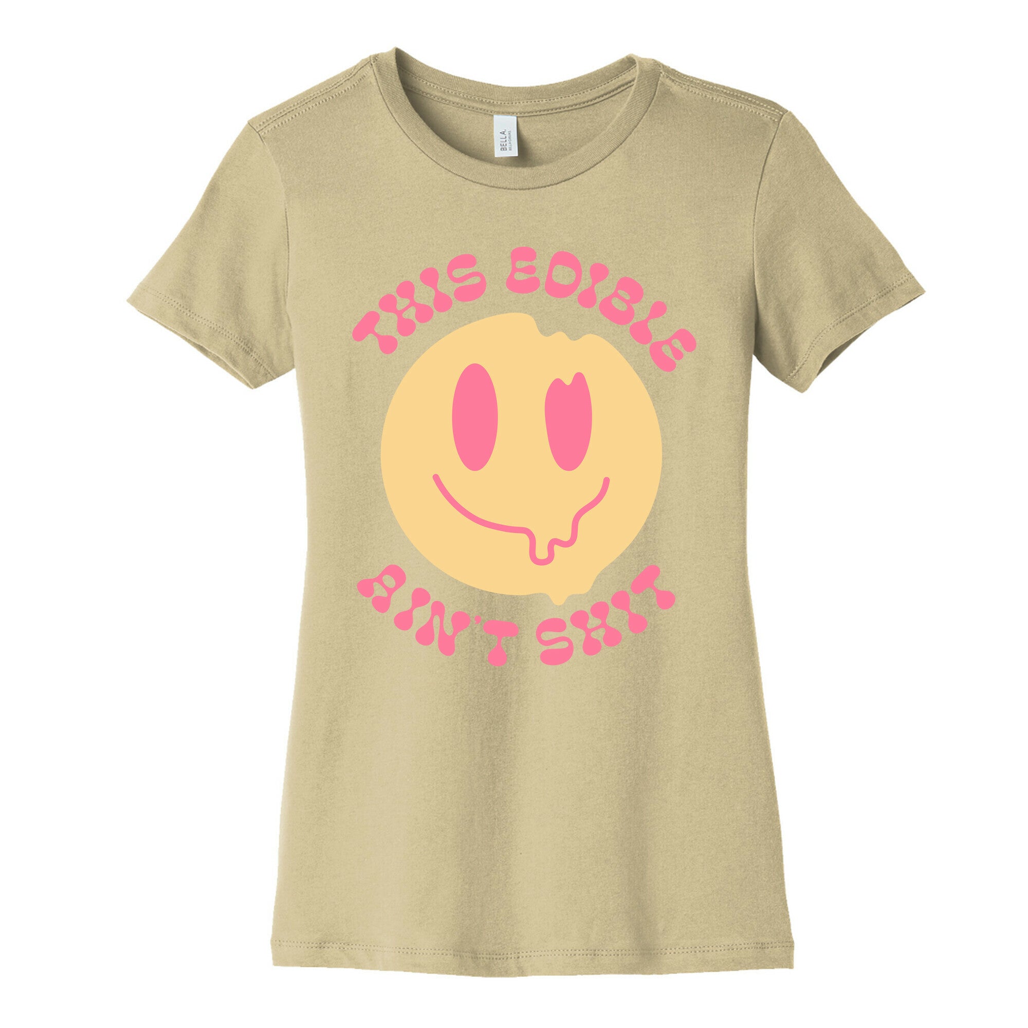 This Edible Ain't Shit Melting Smiley  Women's Cotton Tee