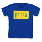 Believe Locker Room Poster T-Shirt