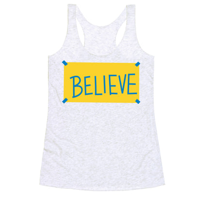 Believe Locker Room Poster Racerback Tank