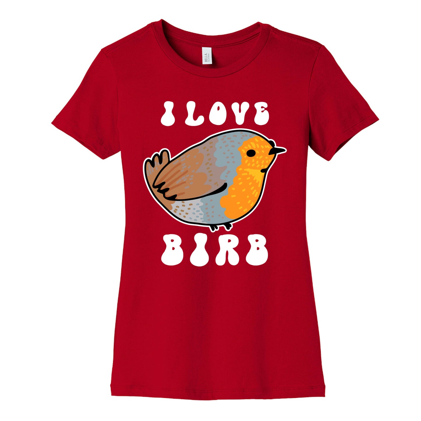 I Love Birb Women's Cotton Tee