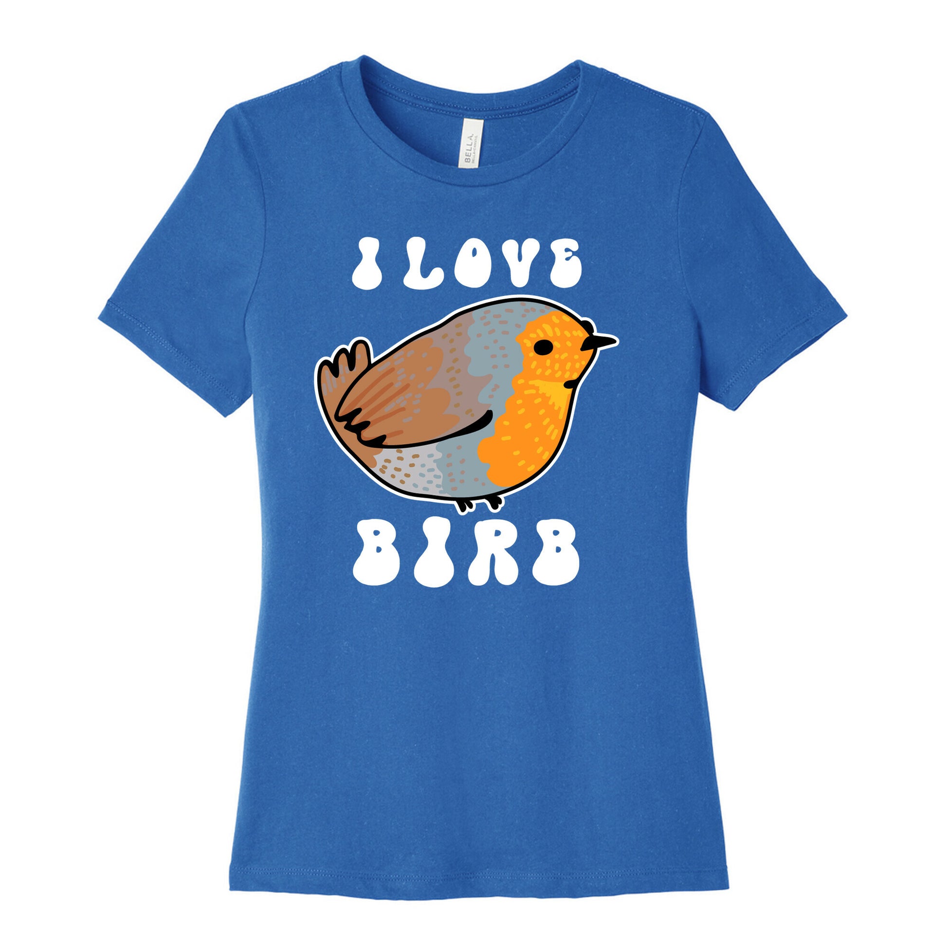 I Love Birb Women's Cotton Tee