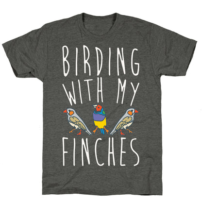 Birding With My Finches Unisex Triblend Tee