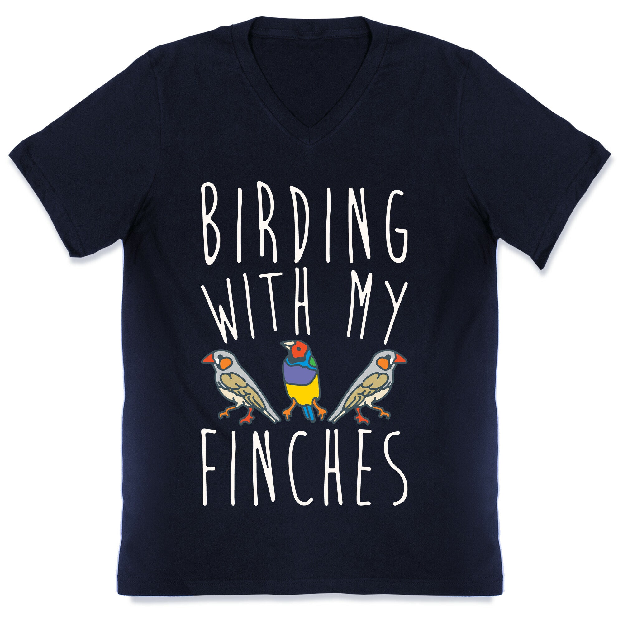 Birding With My Finches V-Neck