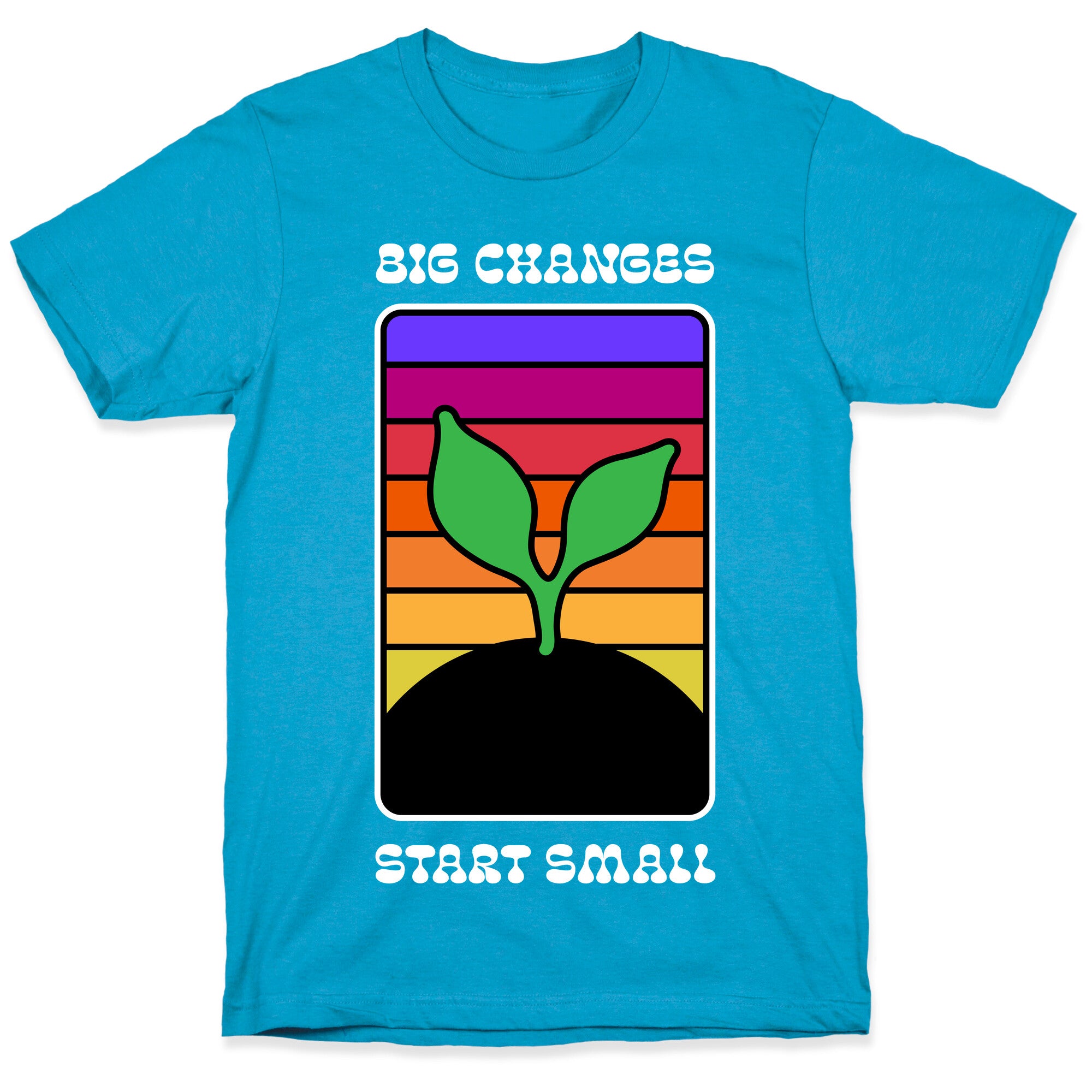 Big Changes Start Small Sprout Unisex Triblend Tee