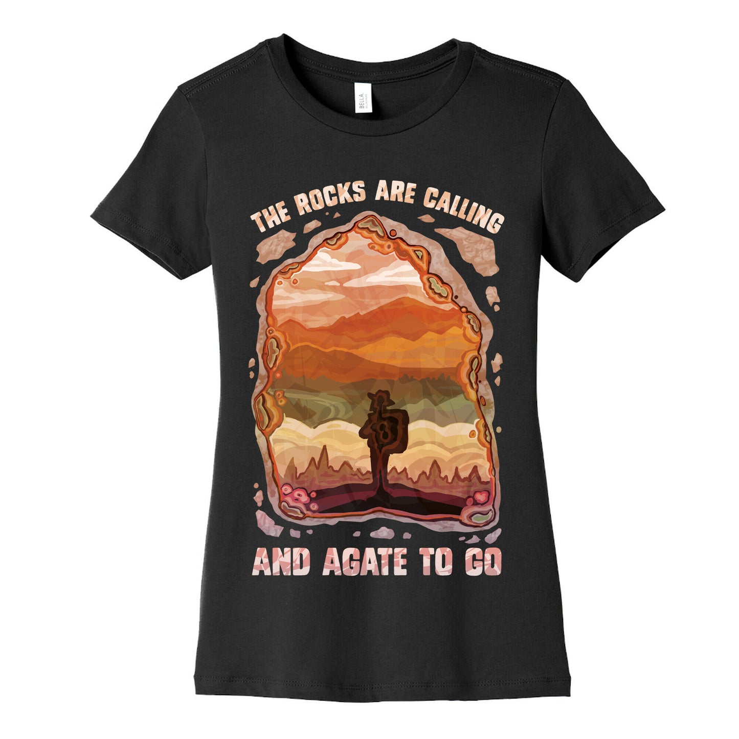 The Rocks Are Calling And Agate To Go Women's Cotton Tee