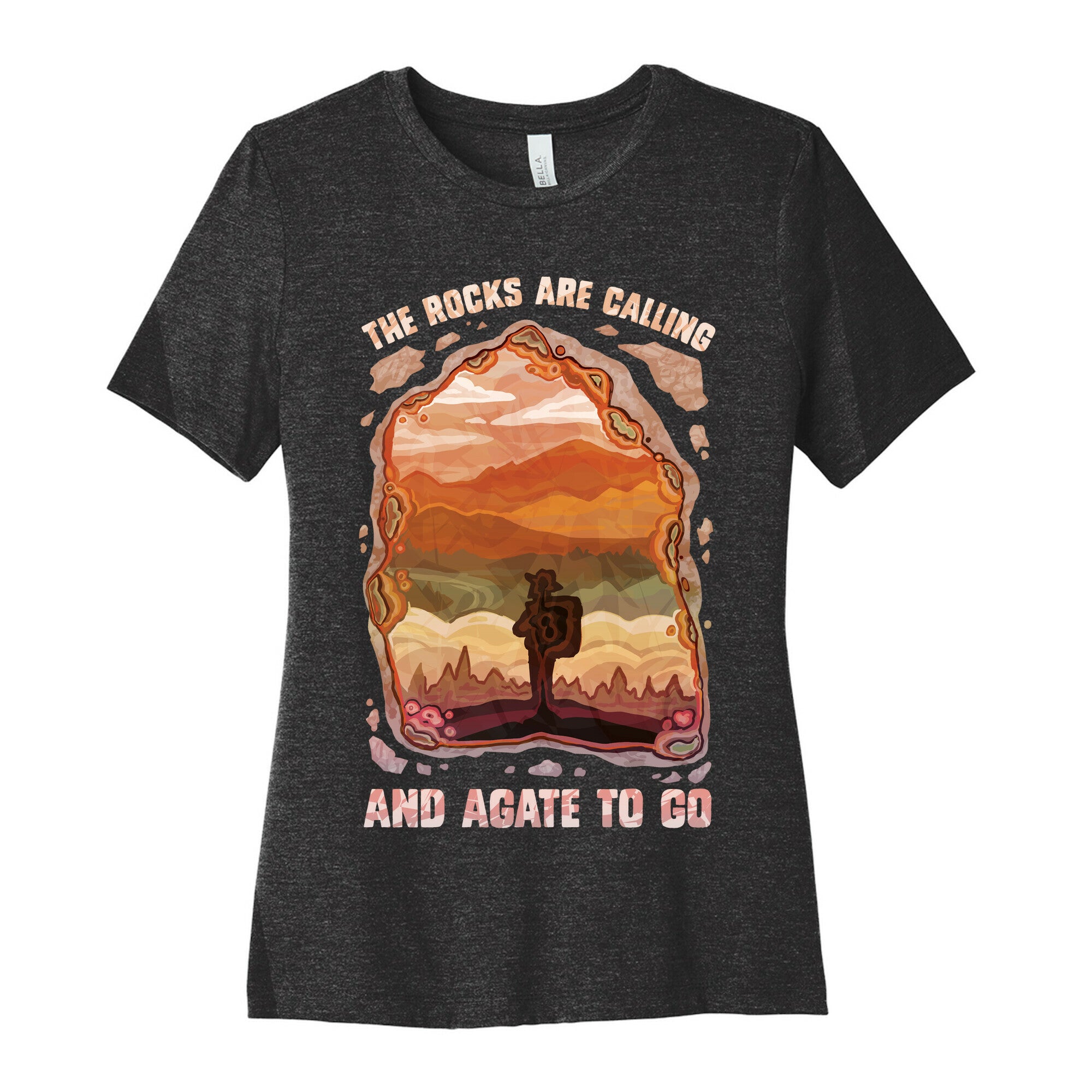 The Rocks Are Calling And Agate To Go Women's Cotton Tee
