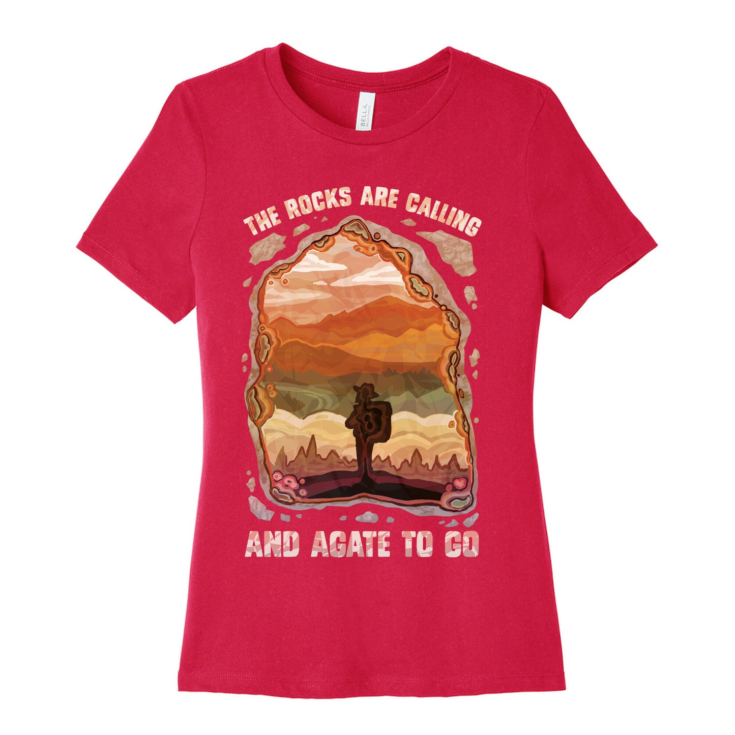 The Rocks Are Calling And Agate To Go Women's Cotton Tee