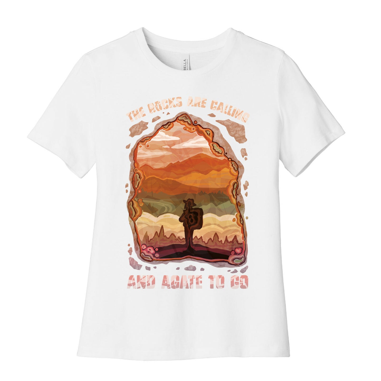 The Rocks Are Calling And Agate To Go Women's Cotton Tee
