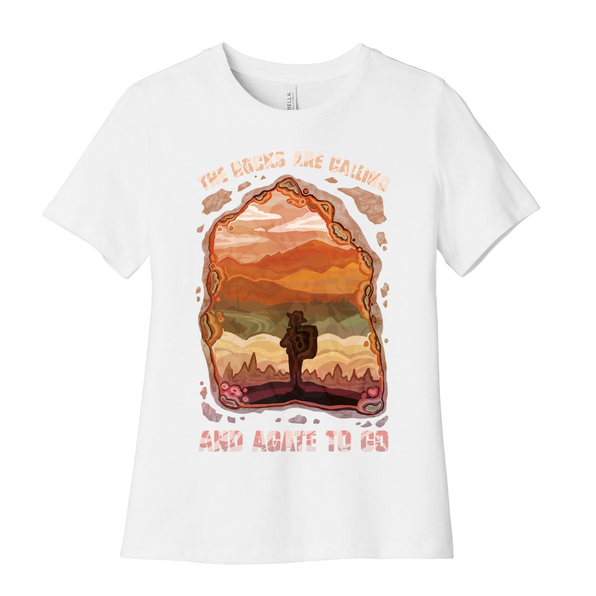 The Rocks Are Calling And Agate To Go Women's Cotton Tee