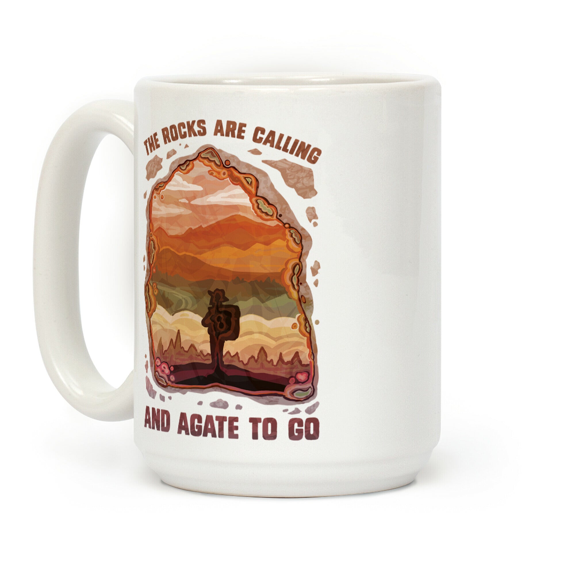 The Rocks Are Calling And Agate To Go Coffee Mug