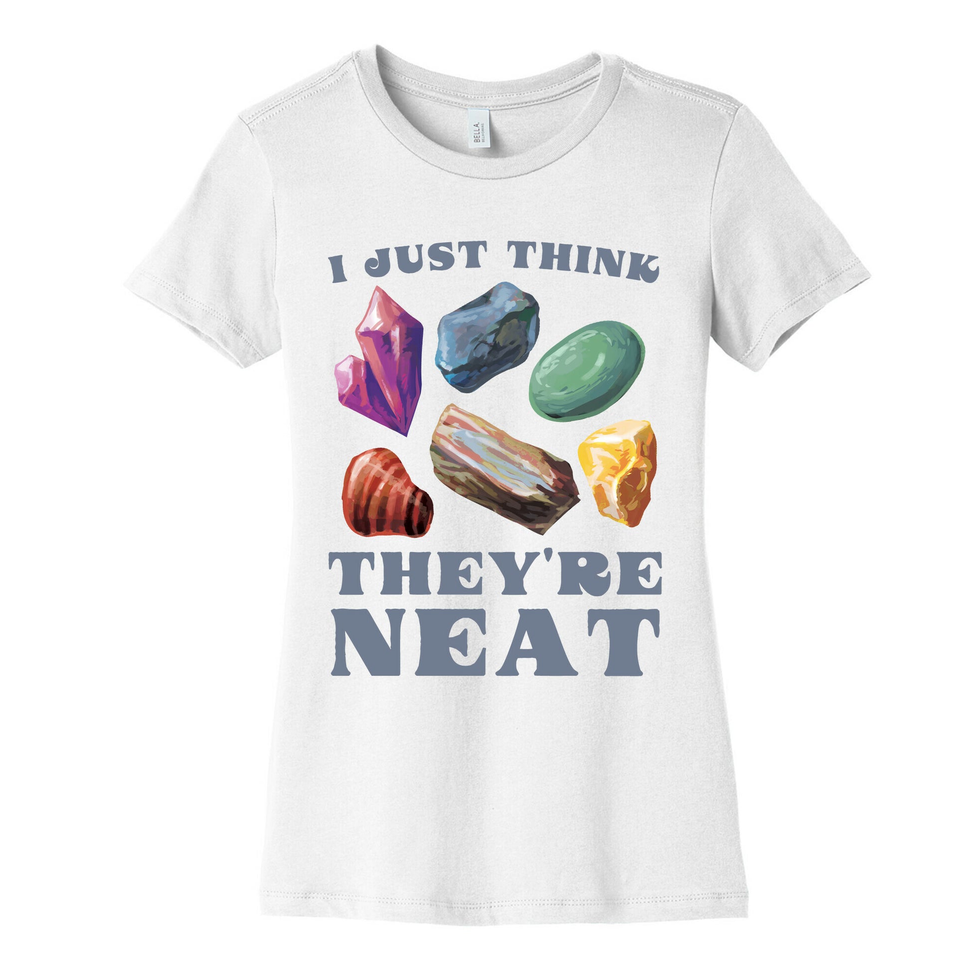 I Just Think They're Neat Women's Cotton Tee
