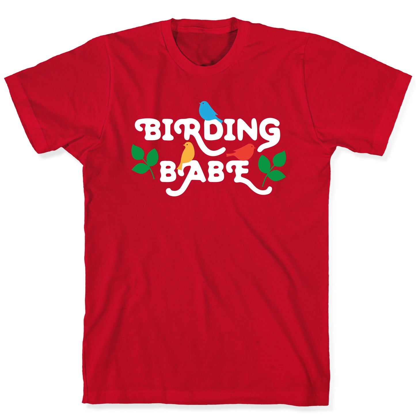 Birding Babe T-Shirt