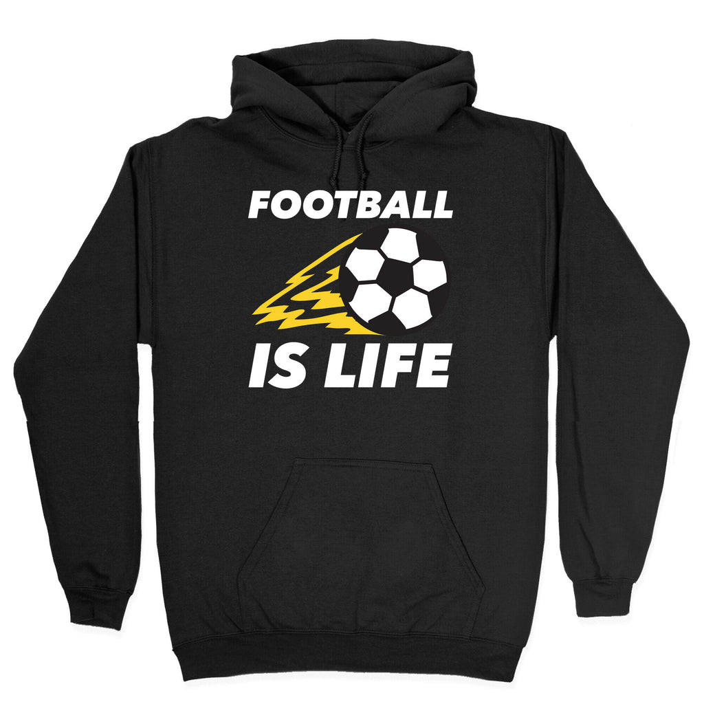 Football Is Life Hoodie