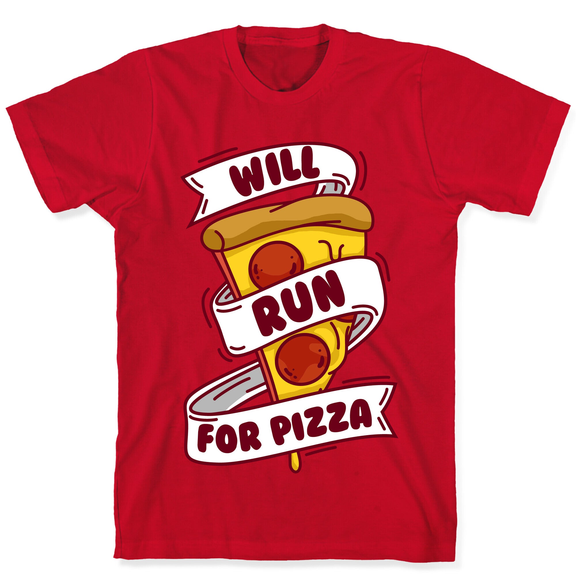 Will Run For Pizza T-Shirt