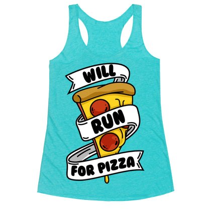 Will Run For Pizza Racerback Tank