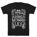 Living the Hobbit Life T-Shirt