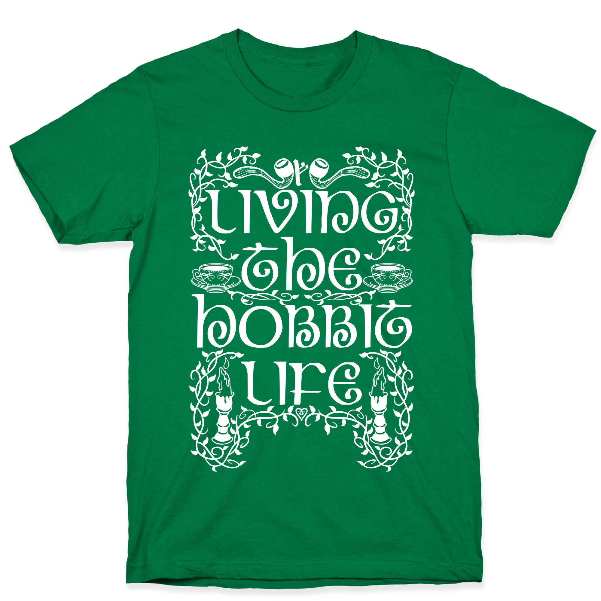 Living the Hobbit Life T-Shirt