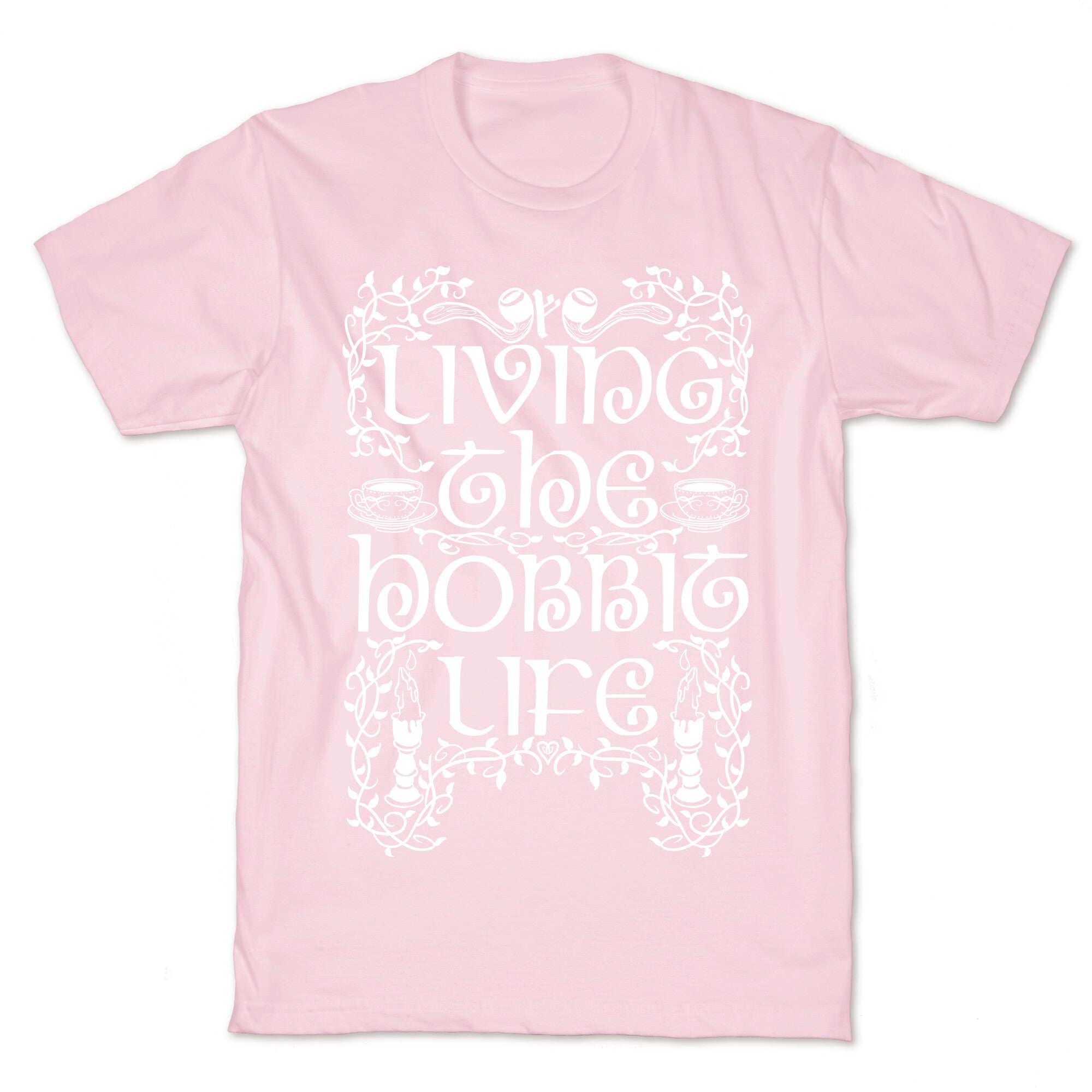 Living the Hobbit Life T-Shirt