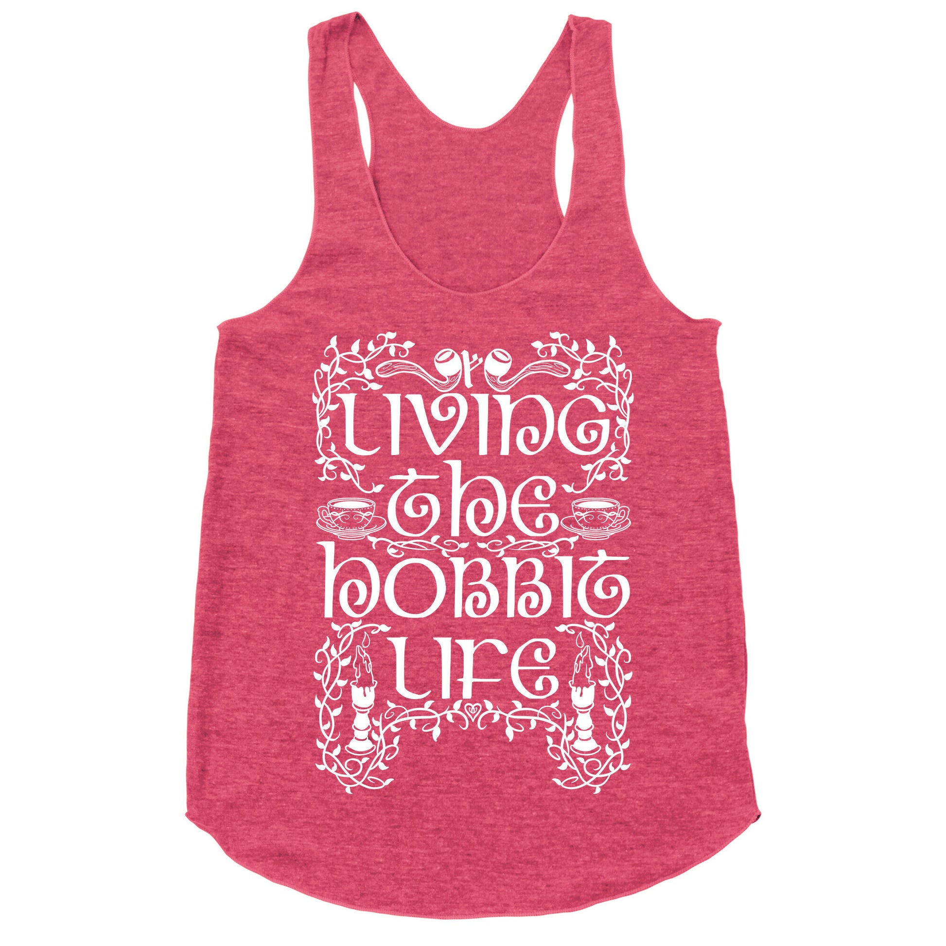 Living the Hobbit Life Racerback Tank