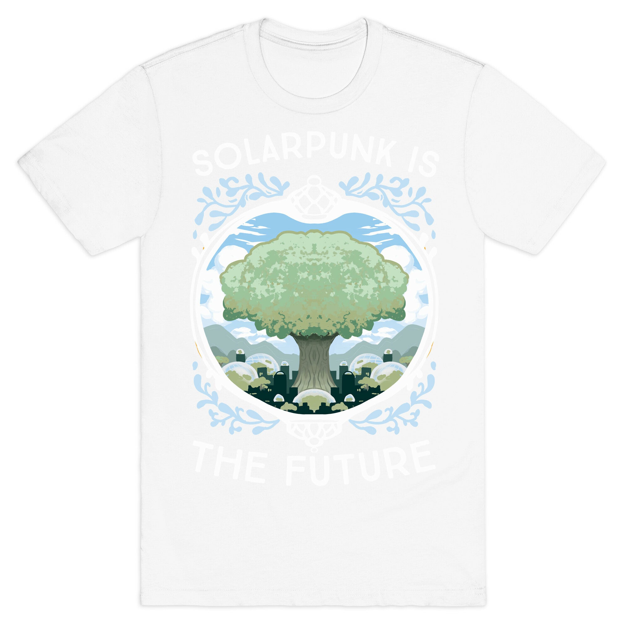 Solarpunk Is The Future T-Shirt