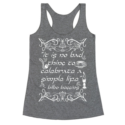 Simple Life Bilbo Quote Racerback Tank