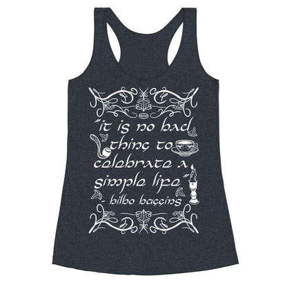 Simple Life Bilbo Quote Racerback Tank