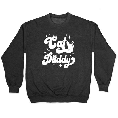 Cat Daddy Crewneck Sweatshirt
