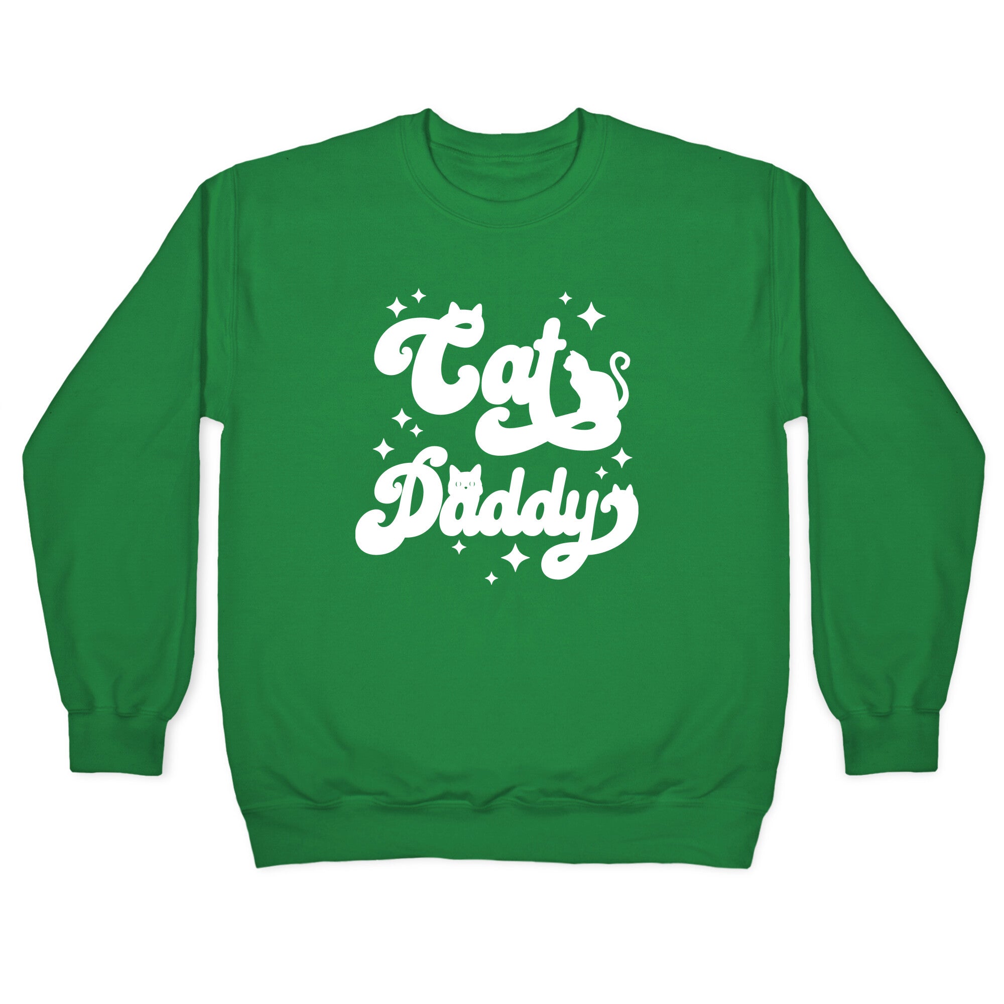 Cat Daddy Crewneck Sweatshirt