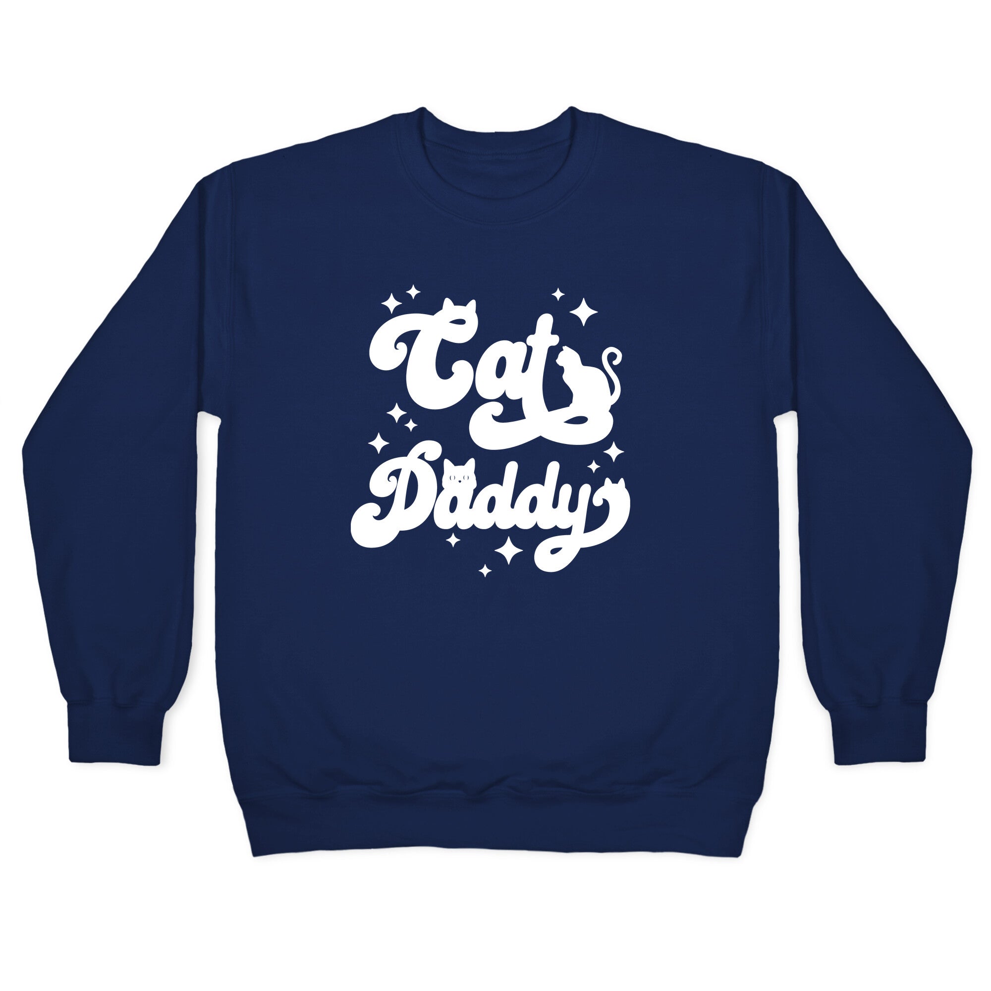 Cat Daddy Crewneck Sweatshirt