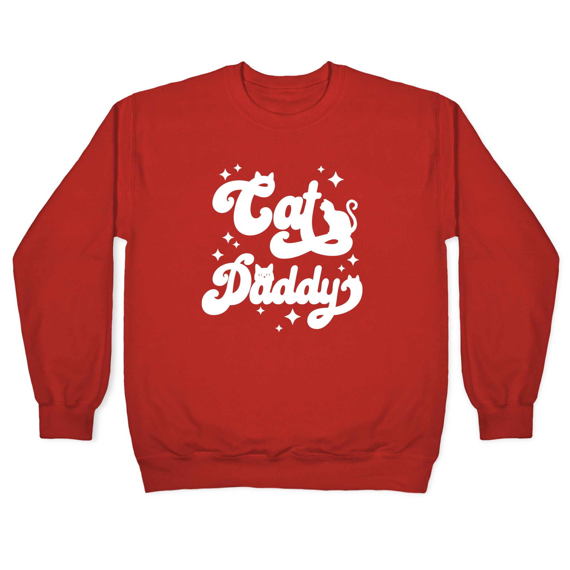 Cat Daddy Crewneck Sweatshirt