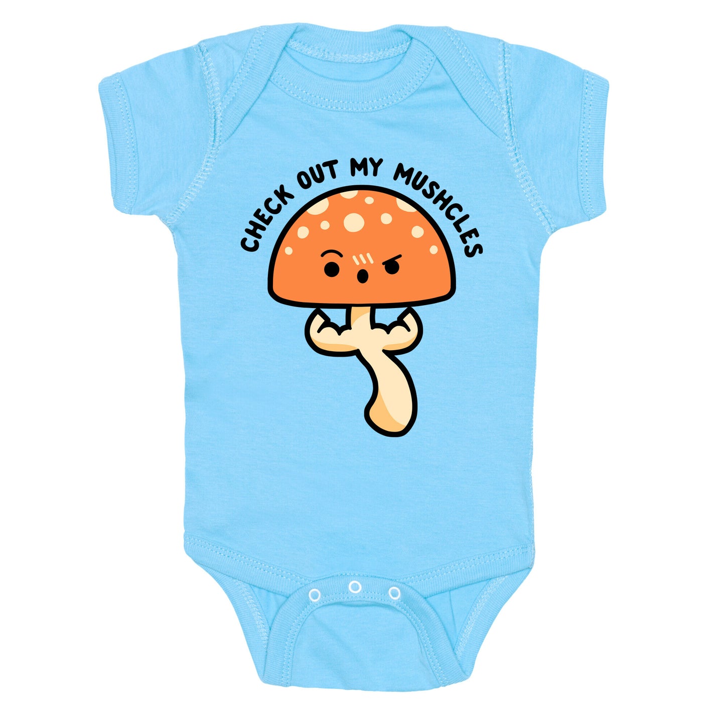 Check Out My Mushcles Baby One Piece