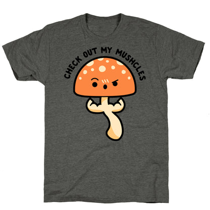 Check Out My Mushcles Unisex Triblend Tee