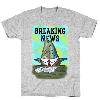 Fish News Anchor Parody T-Shirt