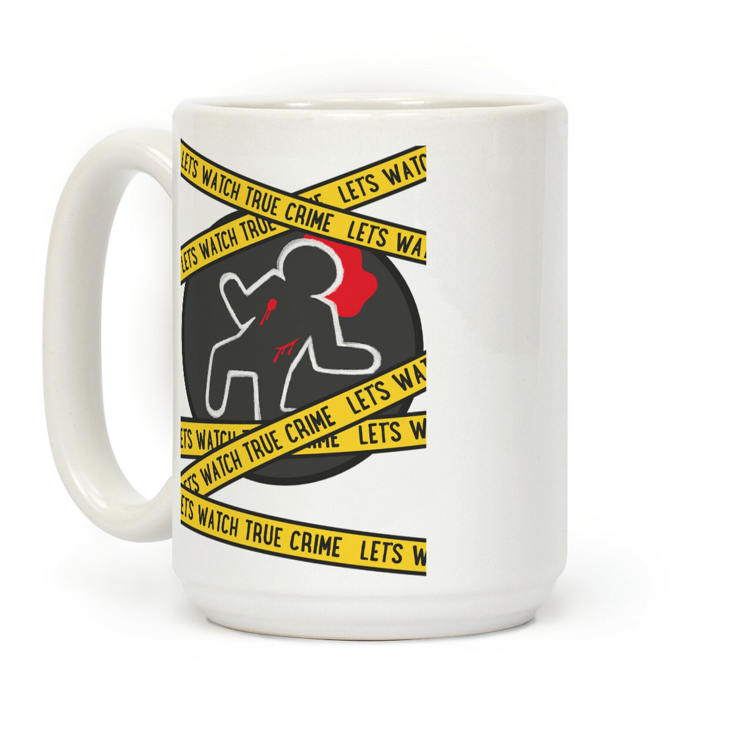 Let's Watch True Crime Coffee Mug
