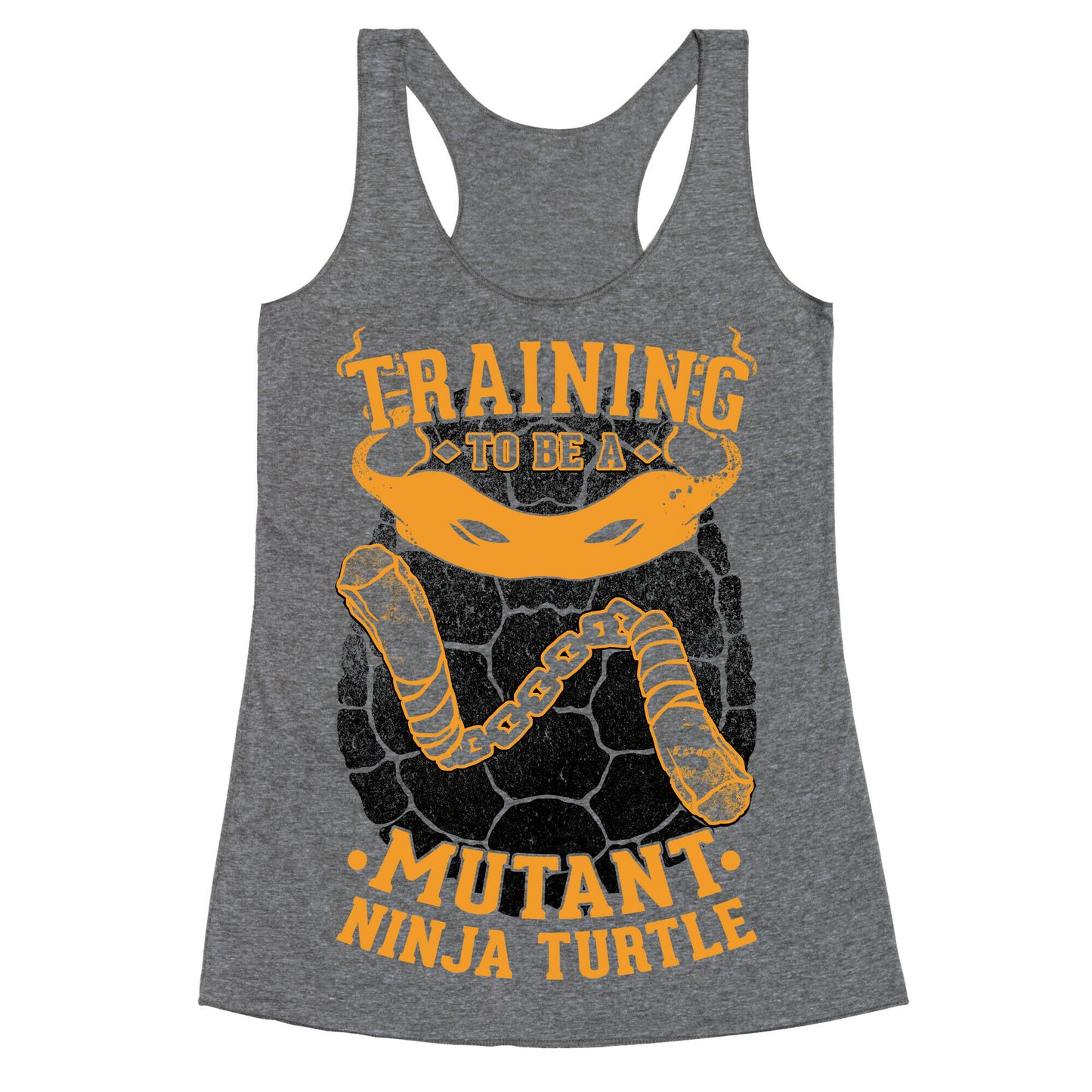 Training To Be A Mutant Ninja Turtle Racerback Tank