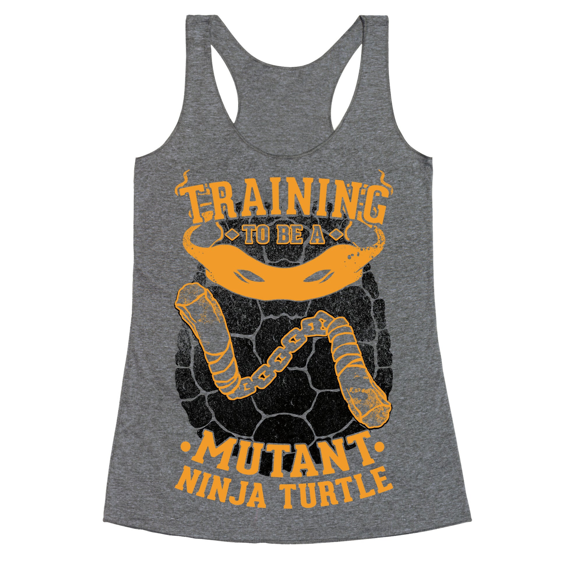 Training To Be A Mutant Ninja Turtle Racerback Tank
