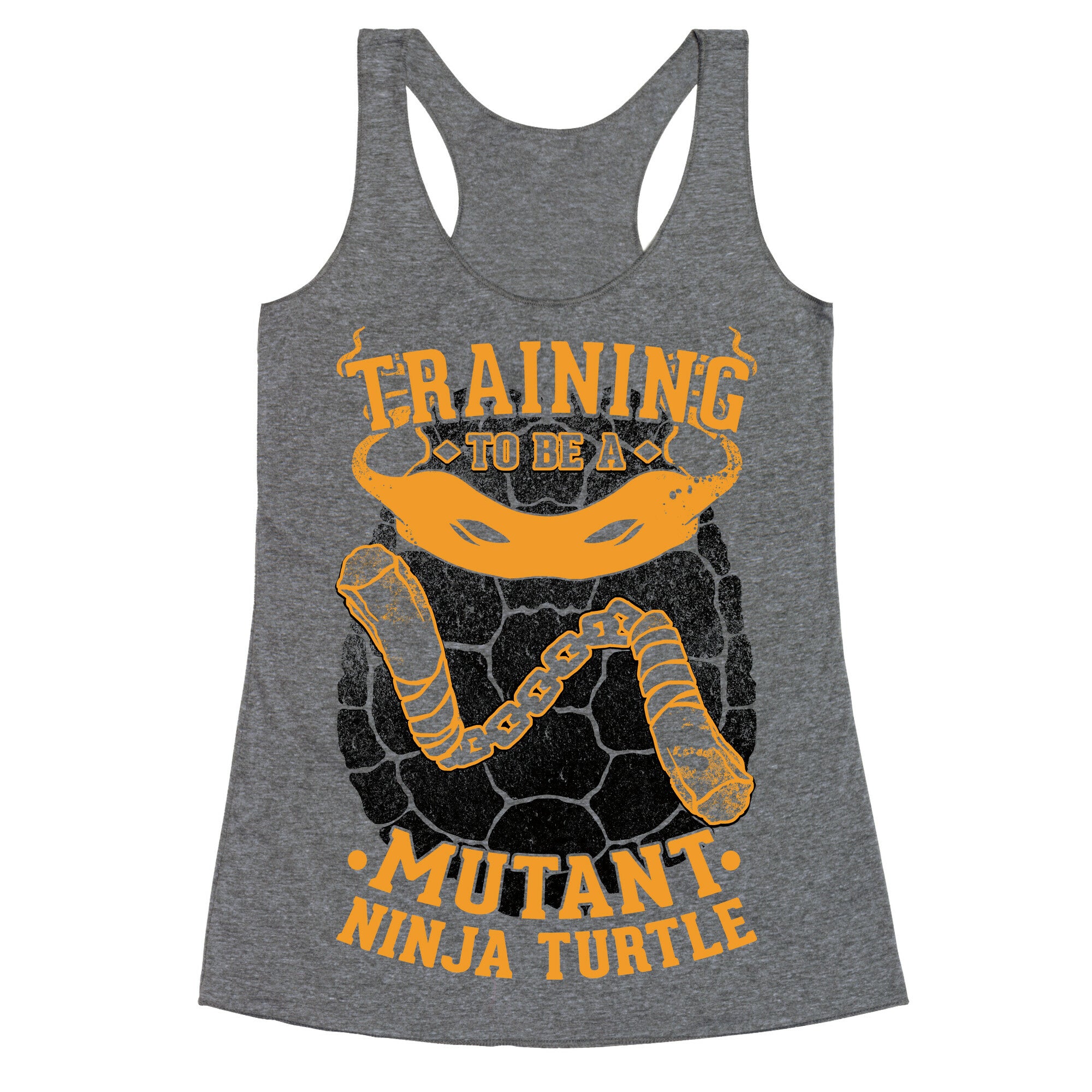 Training To Be A Mutant Ninja Turtle Racerback Tank