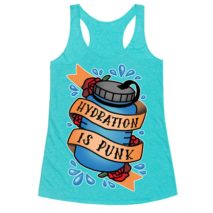Hydration Is Punk Racerback Tank