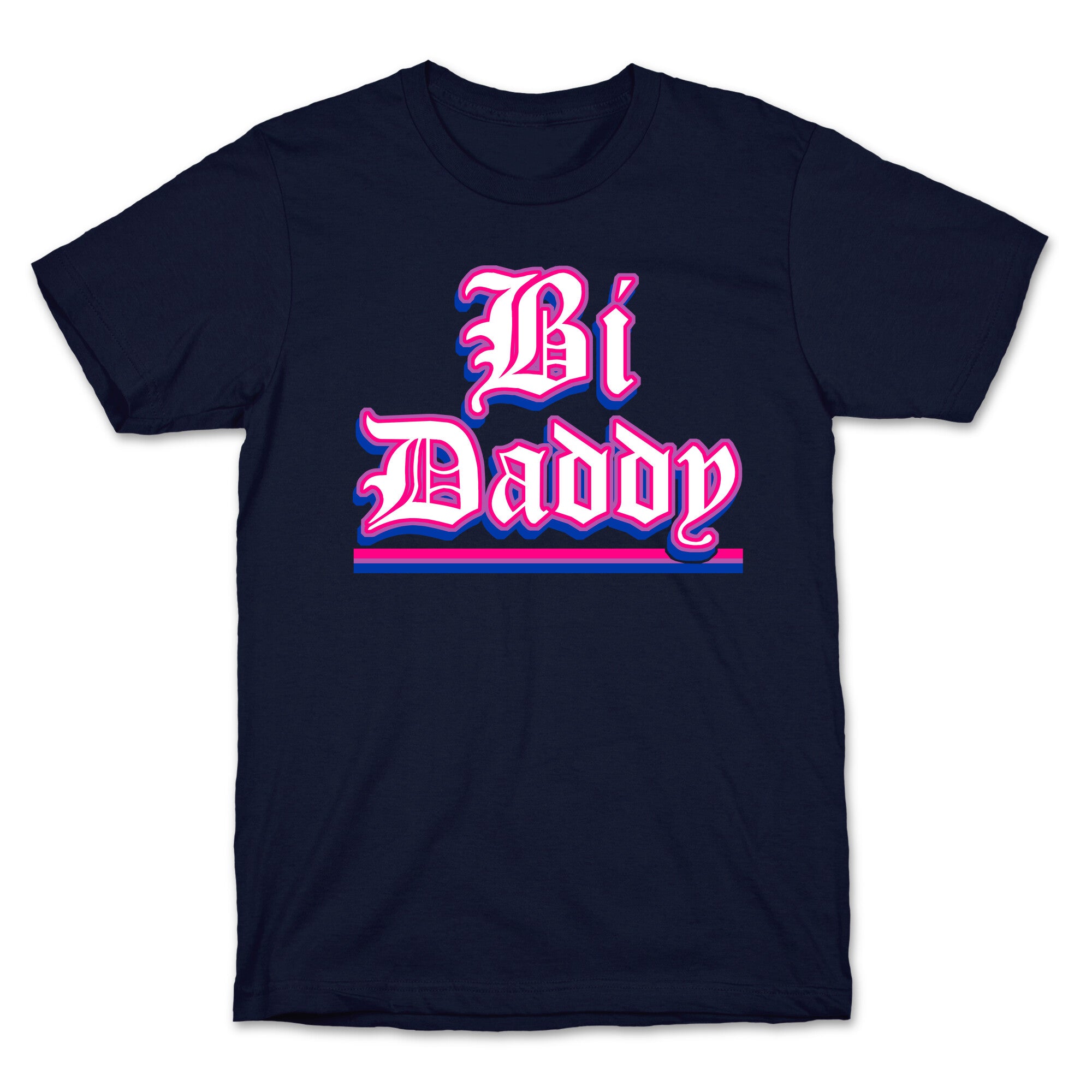 Bi Daddy T-Shirt