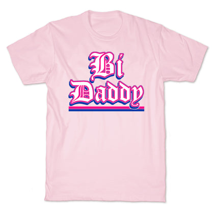 Bi Daddy T-Shirt