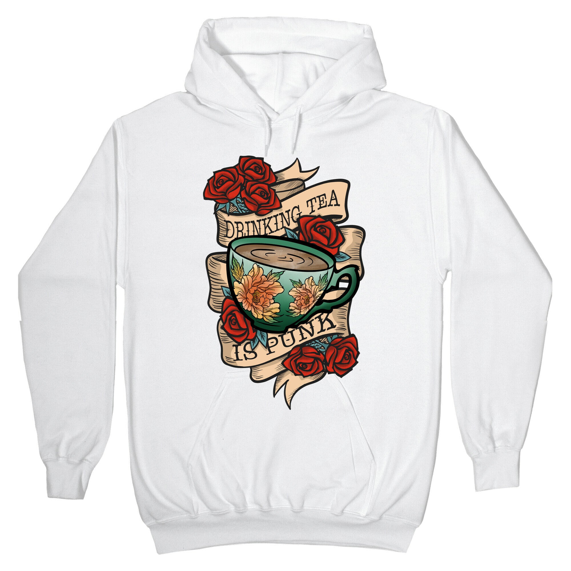Drinking Tea Is Punk Hoodie