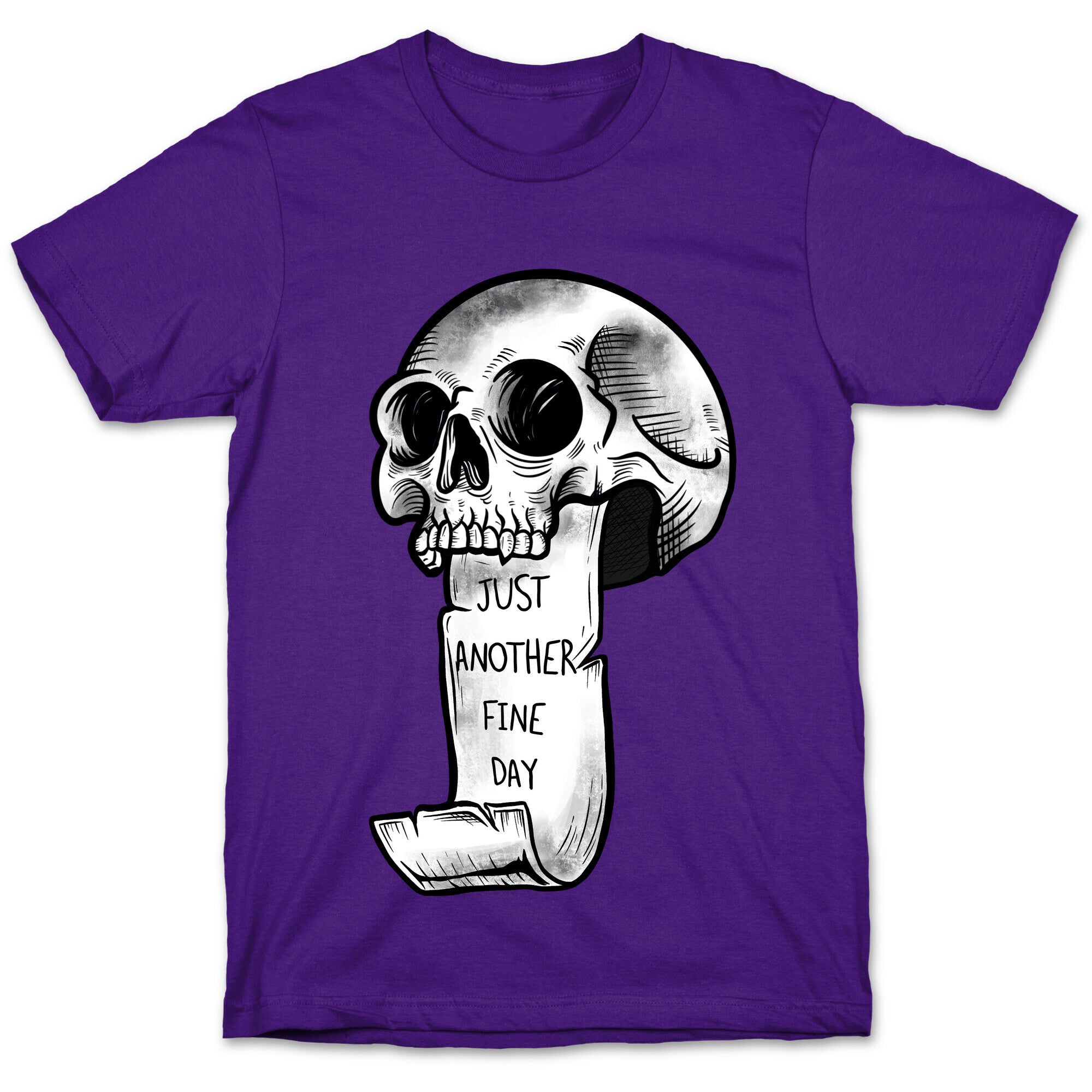 Just Another Fine Day Skull  T-Shirt