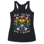 Be Gay Do Crime Pirates Racerback Tank