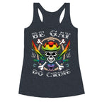 Be Gay Do Crime Pirates Racerback Tank