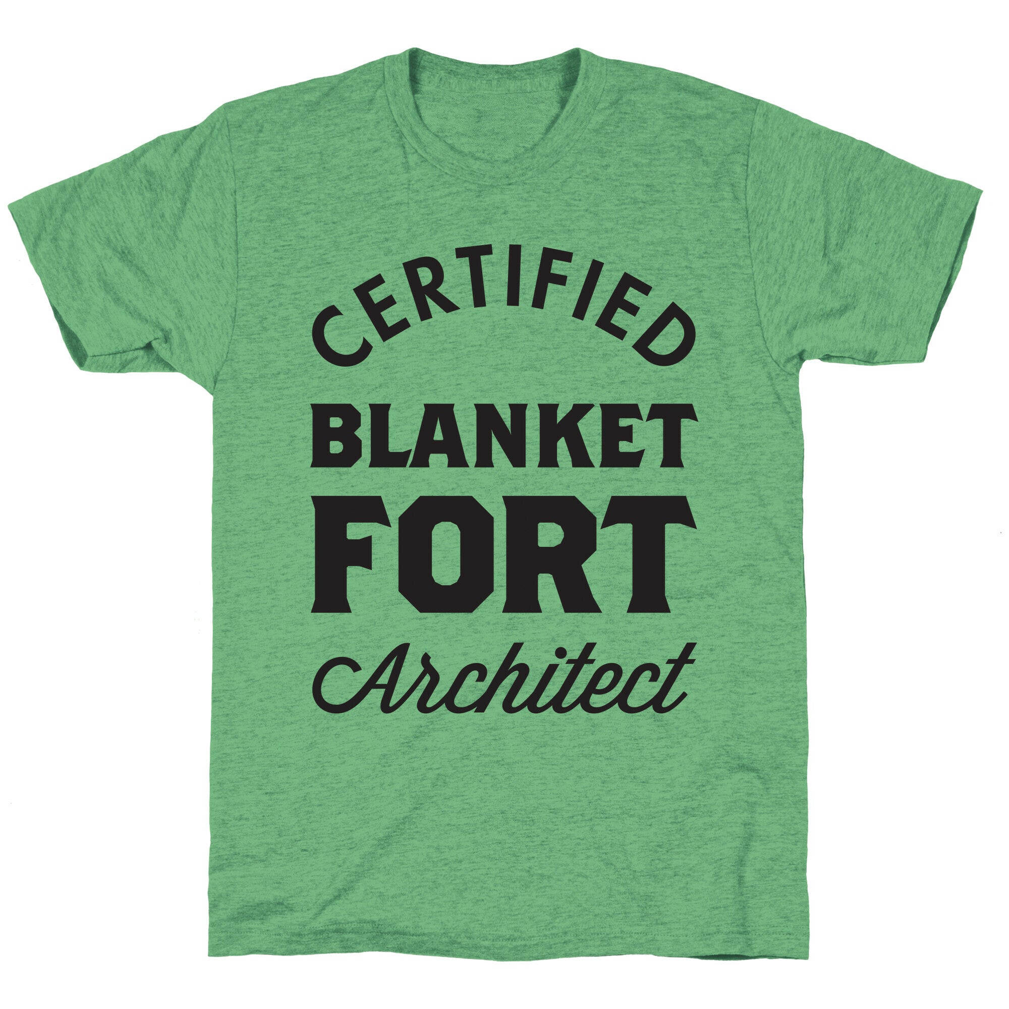Certified Blanket Fort Architect Unisex Triblend Tee